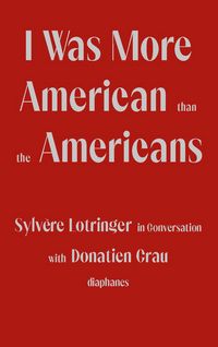 Produktbild: I Was More American than the Americans