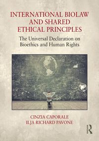 Produktbild: International Biolaw and Shared Ethical Principles