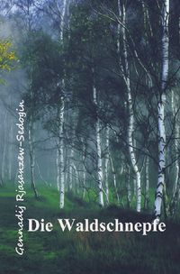 Produktbild: Die Waldschnepfe