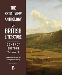 Produktbild: The Broadview Anthology of British Literature: Compact Edition, Volume a - Second Edition