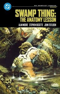 Produktbild: Swamp Thing: The Anatomy Lesson: DC Compact Comics Edition