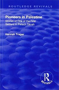 Produktbild: Trager, H: Revival: Pioneers in Palestine (1923)