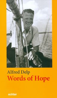 Bild vom Artikel Delp, A: Words of Hope vom Autor Alfred Delp