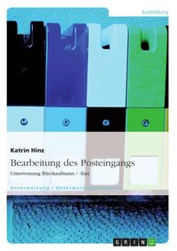 Produktbild: Bearbeitung des Posteingangs (Unterweisung B&uuml;rokaufmann / -frau)