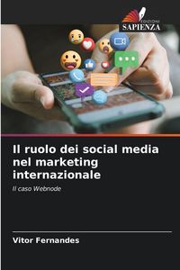 Produktbild: Il ruolo dei social media nel marketing internazionale