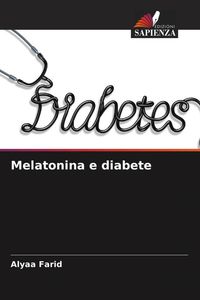 Produktbild: Melatonina e diabete