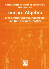 Bild vom Artikel Lineare Algebra vom Autor Andreas Fischer