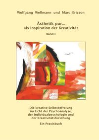 Produktbild: &Auml;sthetik pur ... als Inspiration der Kreativit&auml;t Band I