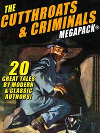 Produktbild: The Cutthroats and Criminals MEGAPACK&reg;