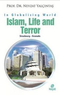 Produktbild: Islam, Life and Terror Ingilizce