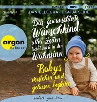 Produktbild: Das gew&uuml;nschteste Wunschkind aller Zeiten treibt mich in den Wahnsinn