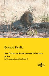 Produktbild: Neue Beitr&auml;ge zur Entdeckung und Erforschung Afrikas