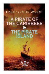 Produktbild: A Pirate Of The Caribbees & The Pirate Island