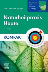 Produktbild: Naturheilpraxis Heute Kompakt - Repetitorium zum Lehrbuch 7. Auflage