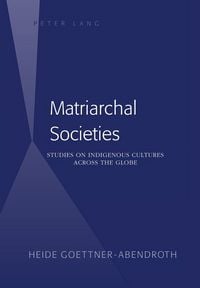 Produktbild: Matriarchal Societies