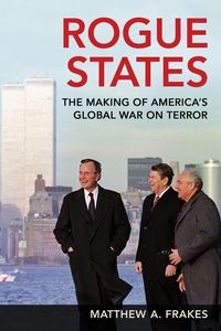 Produktbild: Frakes, M: Rogue States