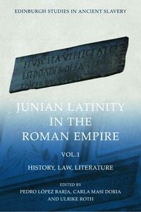 Produktbild: Junian Latinity in the Roman Empire Volume 1