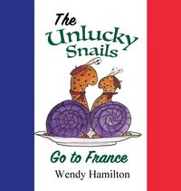Produktbild: The Unlucky Snails go to France