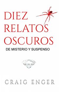 Produktbild: Diez Relatos Oscuros de Misterio y Suspenso