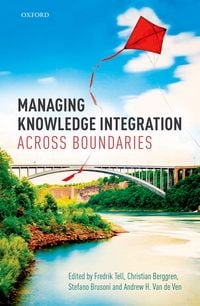 Produktbild: Managing Knowledge Integration Across Boundaries