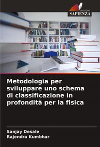 Produktbild: Metodologia per sviluppare uno schema di classificazione in profondit&agrave; per la fisica