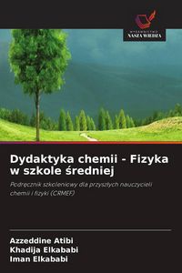 Produktbild: Dydaktyka chemii - Fizyka w szkole &iquest;redniej