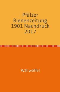 Produktbild: Pf&auml;lzer Bienenzeitung 42. Jahrgang 1901