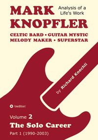 Produktbild: Mark Knopfler - Volume 2 (The Early Years of His Solo Career)