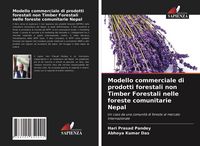 Produktbild: Modello commerciale di prodotti forestali non Timber Forestali nelle foreste comunitarie Nepal