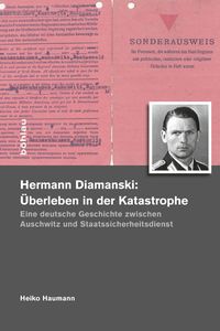 Produktbild: Hermann Diamanski (1910&ndash;1976): &Uuml;berleben in der Katastrophe
