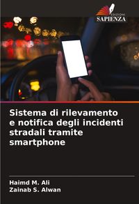 Produktbild: Sistema di rilevamento e notifica degli incidenti stradali tramite smartphone