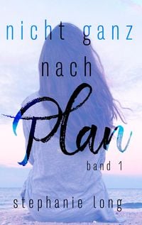 Bild vom Artikel Nicht ganz nach Plan vom Autor Stephanie Long