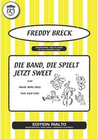 Produktbild: Die Band, die spielt jetzt sweet