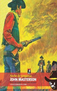 Produktbild: Noche de venganza (Colecci&oacute;n Oeste)