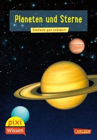Bild vom Artikel Pixi Wissen 10: Planeten und Sterne vom Autor Monika Wittmann