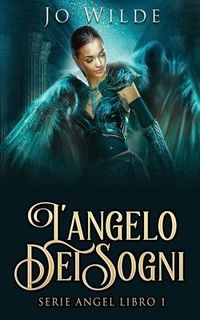 Produktbild: L'angelo Dei Sogni