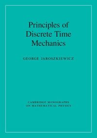 Produktbild: Principles of Discrete Time Mechanics