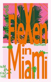 Produktbild: Flexen in Miami