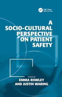Produktbild: A Socio-cultural Perspective on Patient Safety