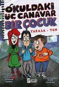 Produktbild: Okuldaki &Uuml;c Canavar Bir Cocuk Yarasa - Tom