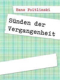 Produktbild: S&uuml;nden der Vergangenheit