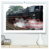 Produktbild: Unter Dampf - Dampflokromantik (hochwertiger Premium Wandkalender 2026 DIN A2 quer), Kunstdruck in Hochglanz