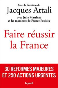 Produktbild: Faire r&eacute;ussir la France