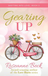 Produktbild: Gearing Up (Shifting into Love, #2)