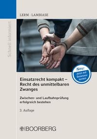 Produktbild: Einsatzrecht kompakt - Recht des unmittelbaren Zwanges