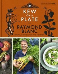 Produktbild: Kew on a Plate with Raymond Blanc