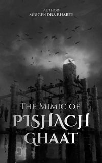 Produktbild: The Mimic of Pishach Ghaat