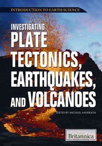 Produktbild: Investigating Plate Tectonics, Earthquakes, and Volcanoes