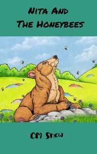 Produktbild: Nita And the Honeybees (The Woodland Adventures, #2)