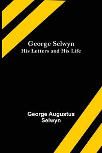 Produktbild: George Selwyn
